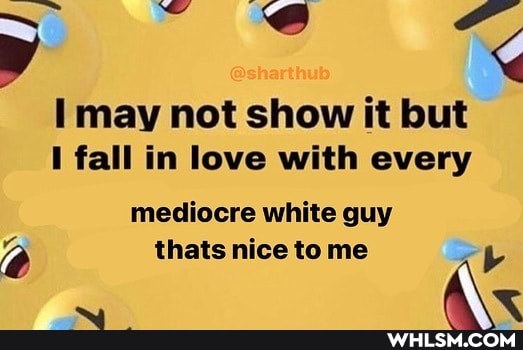 @sharthub may not show it but
I fall in love with every mediocre white guy thats nice tome ab
A\~<