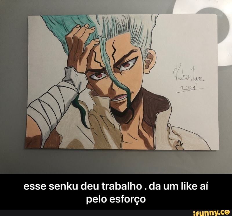 esse senku deu trabalho . da um like aí pelo esforço - esse senku deu trabalho . da um like aí pelo esforço