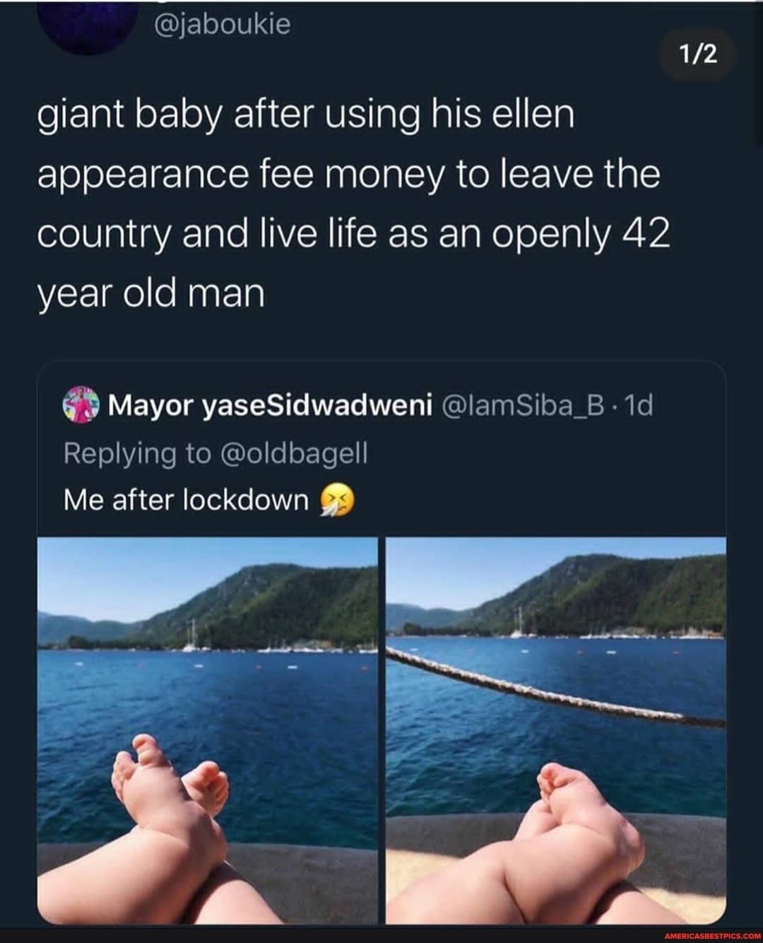 giant baby after using his ellen appearance fee money to leave the country and live life as an openly 42 year old man
Mayor yaseSidwadweni @lamSiba_B Replying to @oldbagell
Me after lockdown