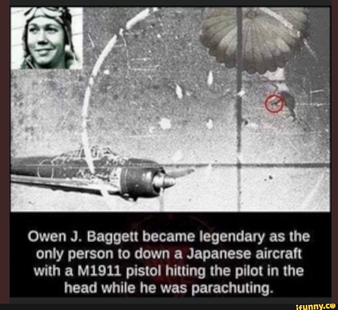 Owen J. Baggett became legendary as the only person to down a Japanese ...