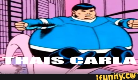 THAIS CARLA - iFunny