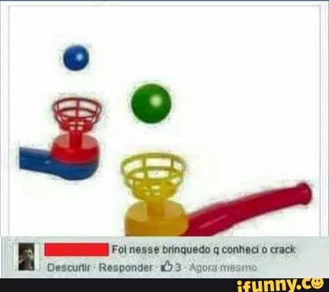 Es
E E Foi nesse brinquedo q conheci
o
crack
jescurtir
Responder 1) 3
Agosa mesmo