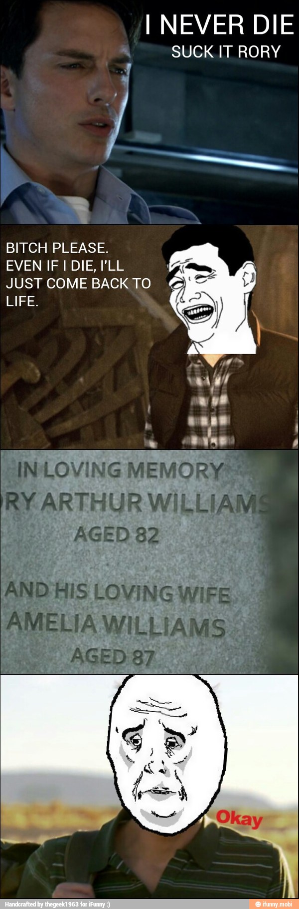 SUCK IT RORY
EVEN IF I DIE, I'LL