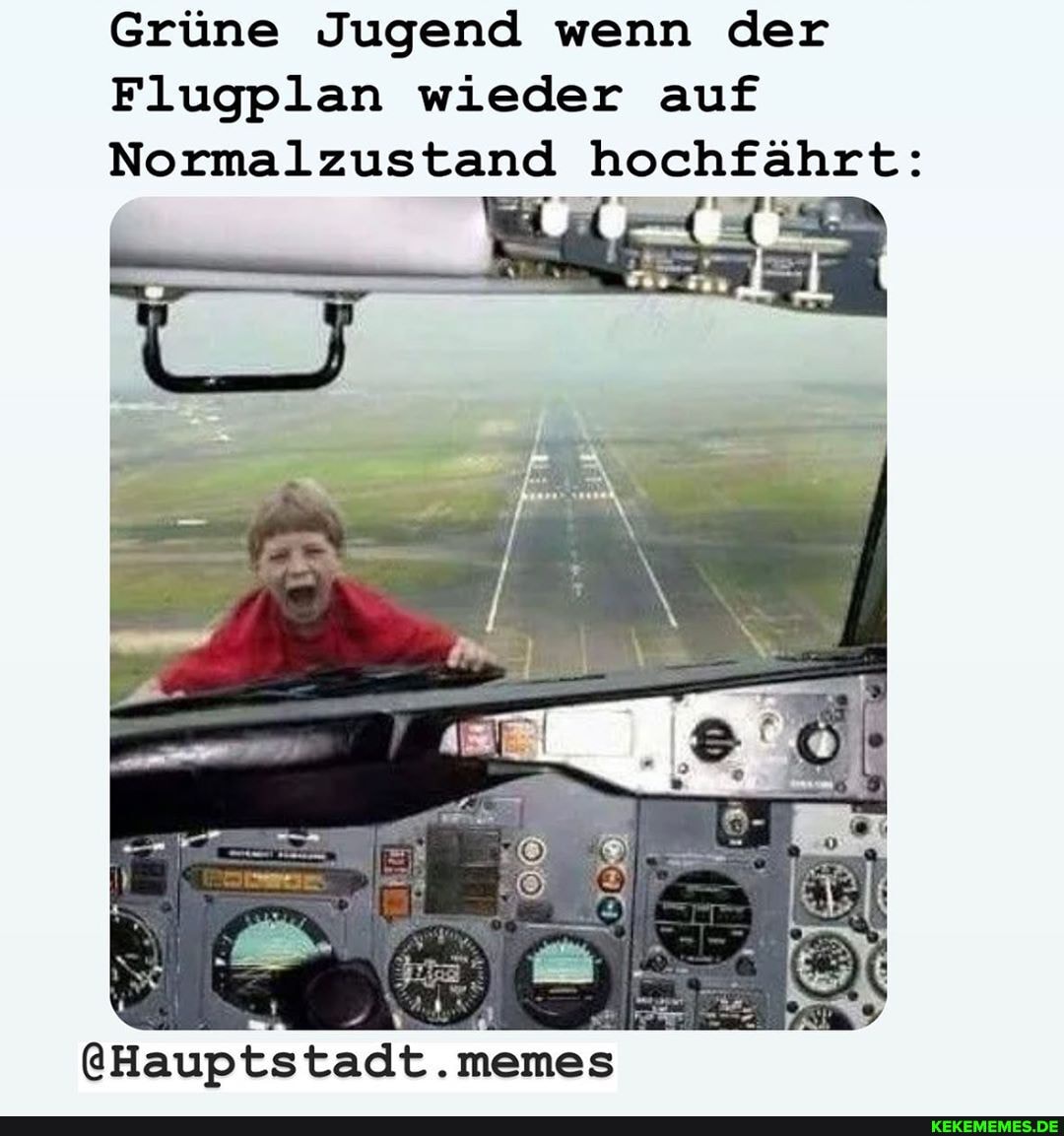 Grüne Jugend wenn der
Flugplan wieder auf
Normalzustand hochfährt:
