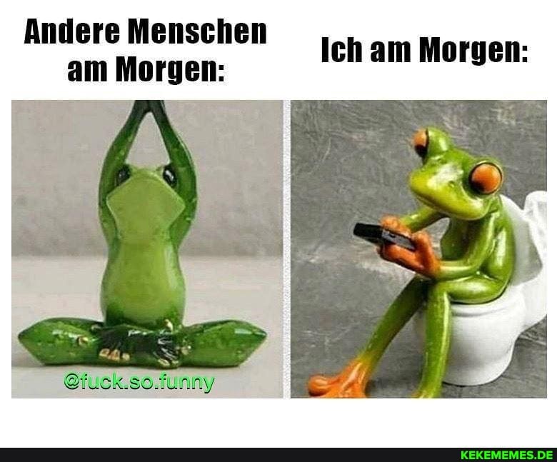 Andere Menschen am Morgen: Ich am Morgen: