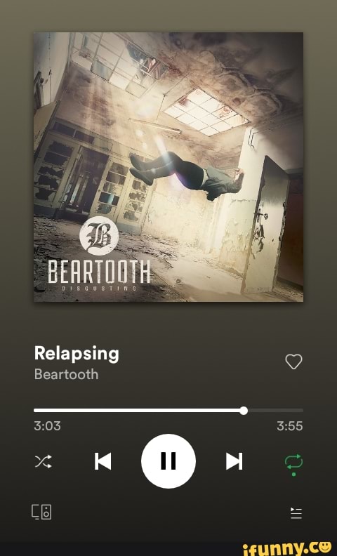 Relapsing
Beartooth