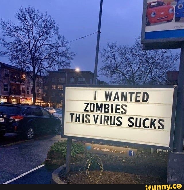 WANTED
o ZOMBIES
3 À THIS VIRUS SUCKS