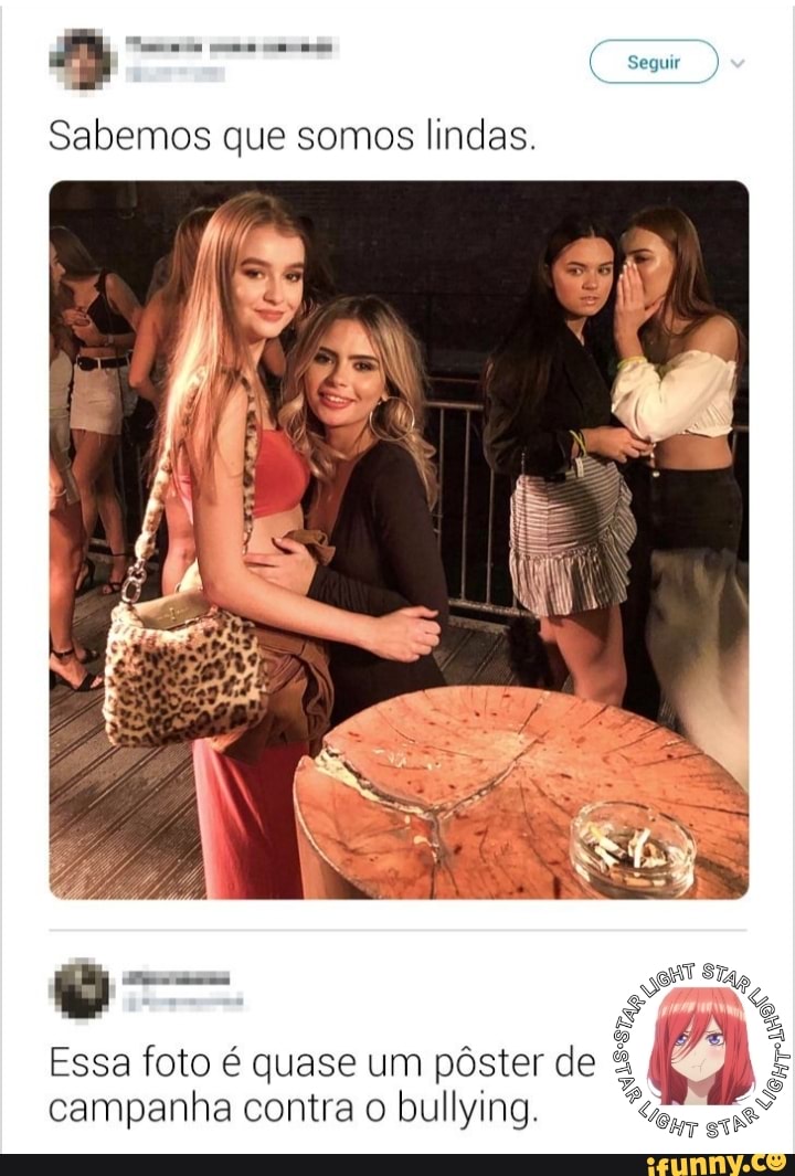Sabemos que somos lindas.
Essa foto é quase um pôster de campanha contra o bullying.
Seguir