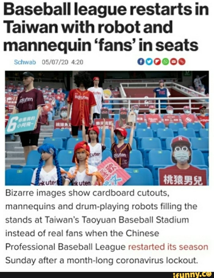 Baseball league restarts in Taiwan with robot and mannequin 'fans' in