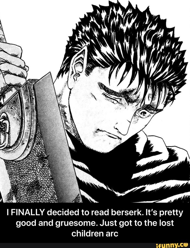 Featured image of post Berserk The Lost Children Arc The black swordsman arc and the lost children chapter are skipped in both anime adapations of berserk