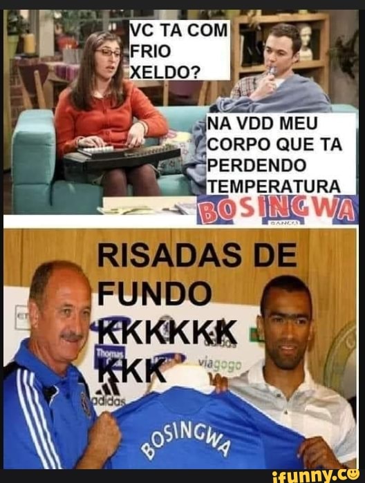 ms
C TA COM Ê. SBFRIO XELDO?
NA VDD MEU CORPO QUE TA
PERDENDO TEMPERATURA
RISADAS
[FUNDO