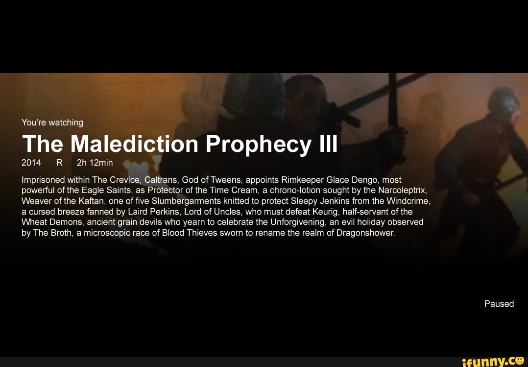 You're watching... You're watching The Malediction Prophecy Ill 2014