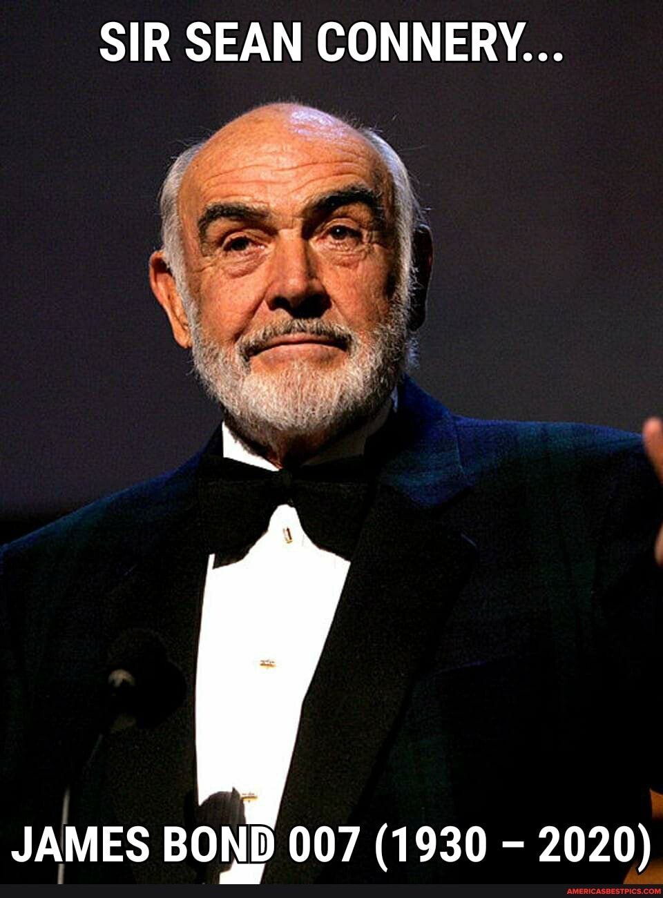 SIR SEAN CONNERY...
JAMES BOND 007 (1930 - 2020)