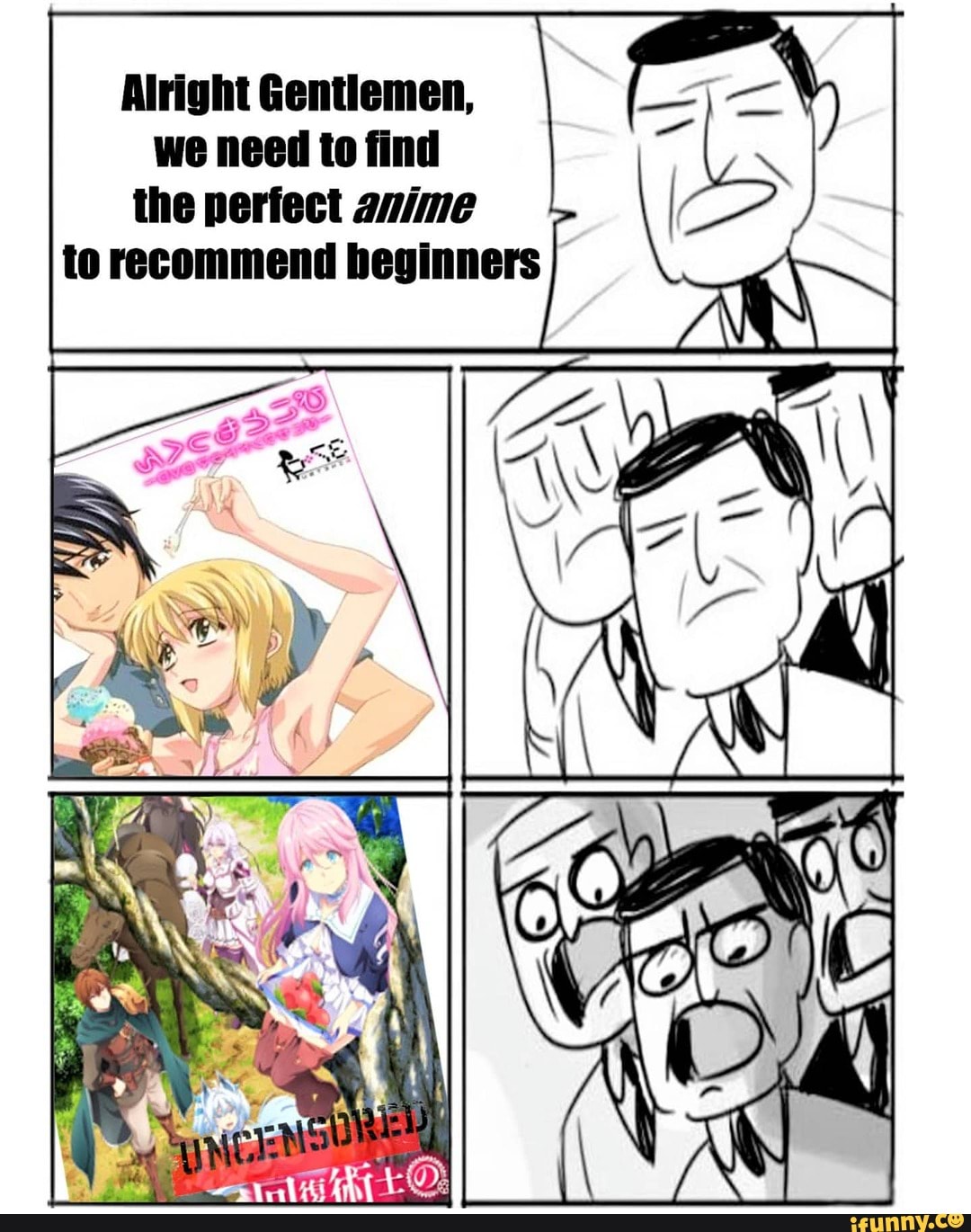 Alright Gentlemen, we need to find the perfect anime to recommend beginners
SS