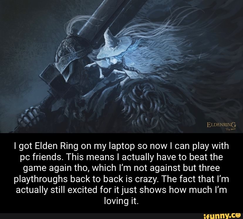 eldenring-as-i-got-elden-ring-on-my-laptop-so-now-i-can-play-with-pc