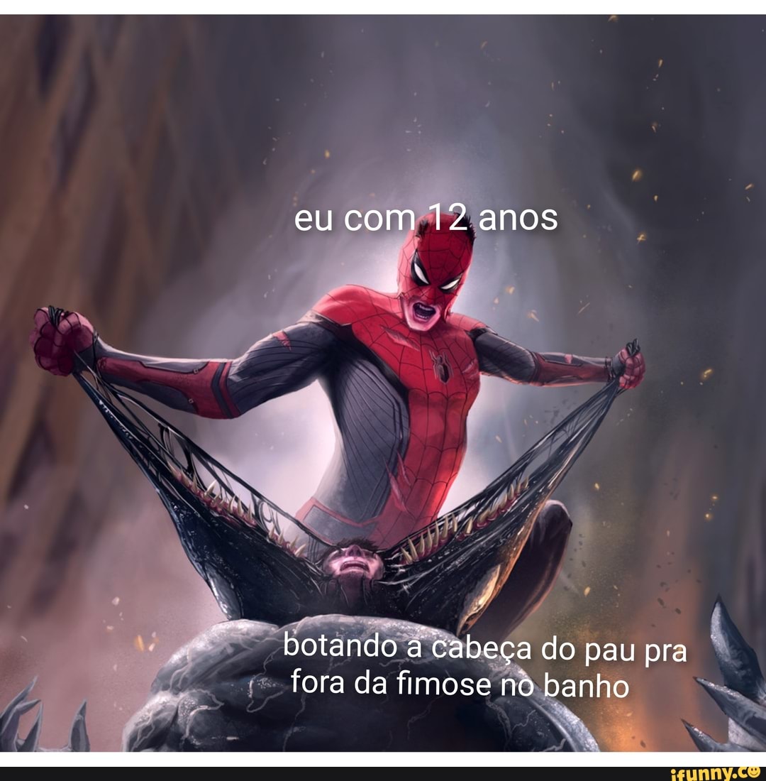 Eu Com 12 Anos Botando A Cabeça Do Pau Pra Fora Da Fimose No Banho Ifunny 