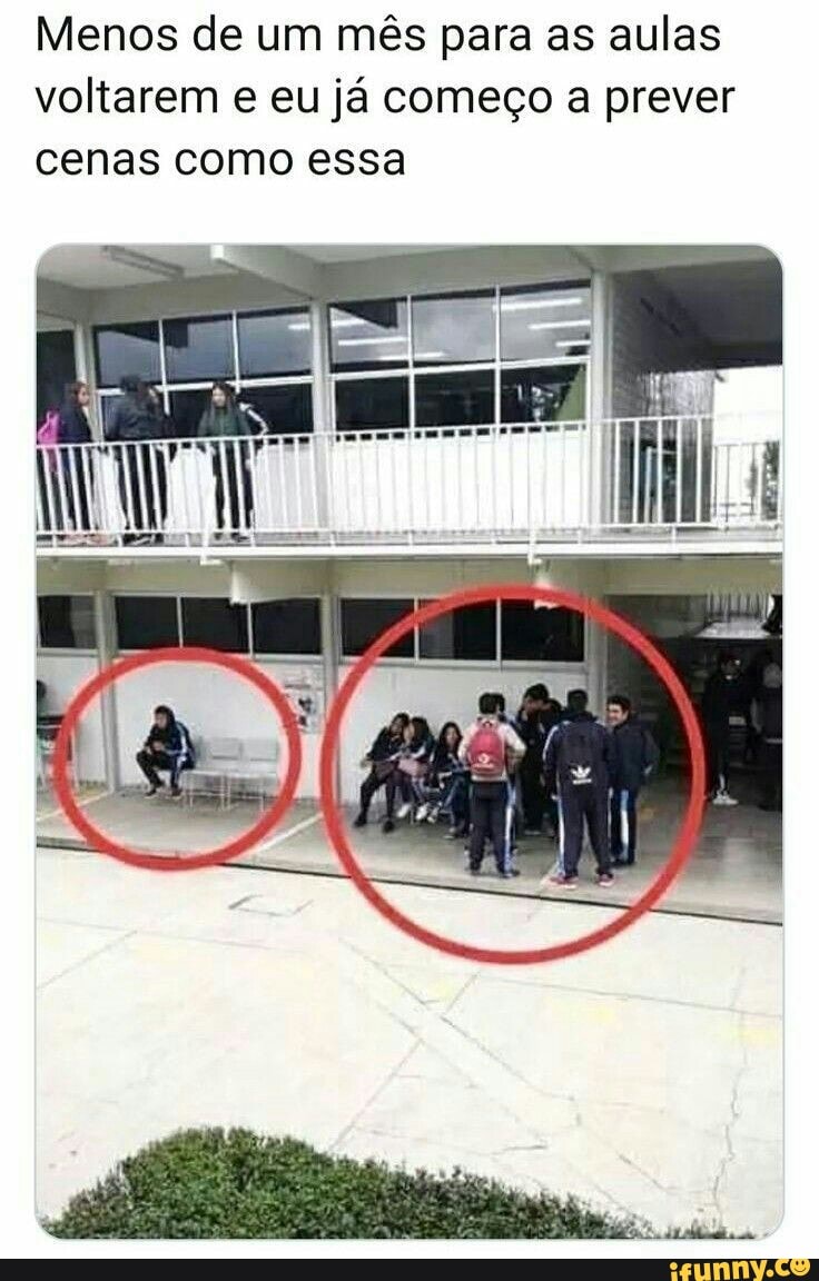 Menos de um mês para as aulas voltarem e eu já começo a prever cenas como essa