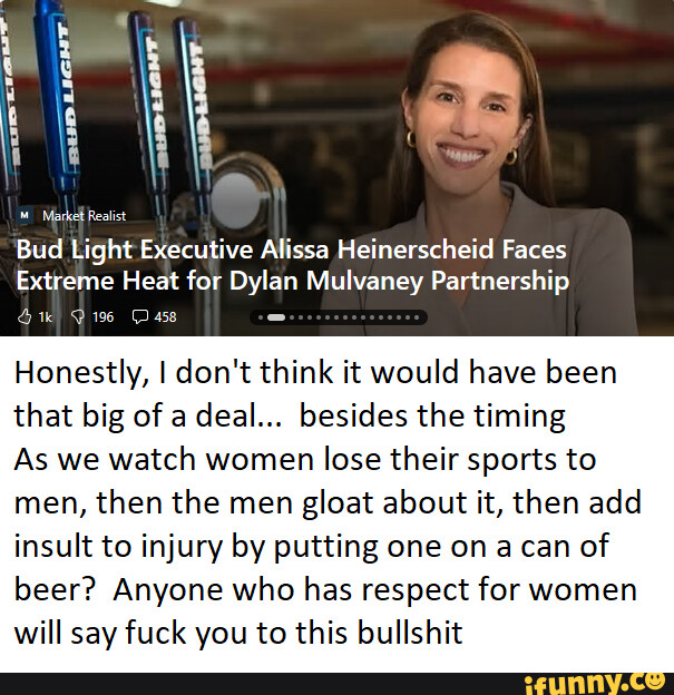 Realist Bud Light Executive Alissa Heinerscheid Faces Extreme Heat For   Ea6bc992f141b0d2ec7ec0026037e5cf1ca385d69ef335bc1f3926cd1ef5f3a2 1 