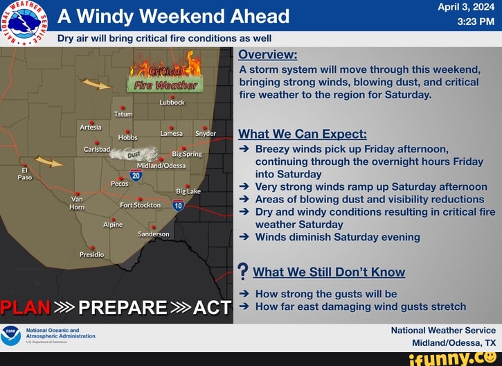 A Windy Weekend Ahead April 3, 2024 Dry Air Will Bring Critical Fire 