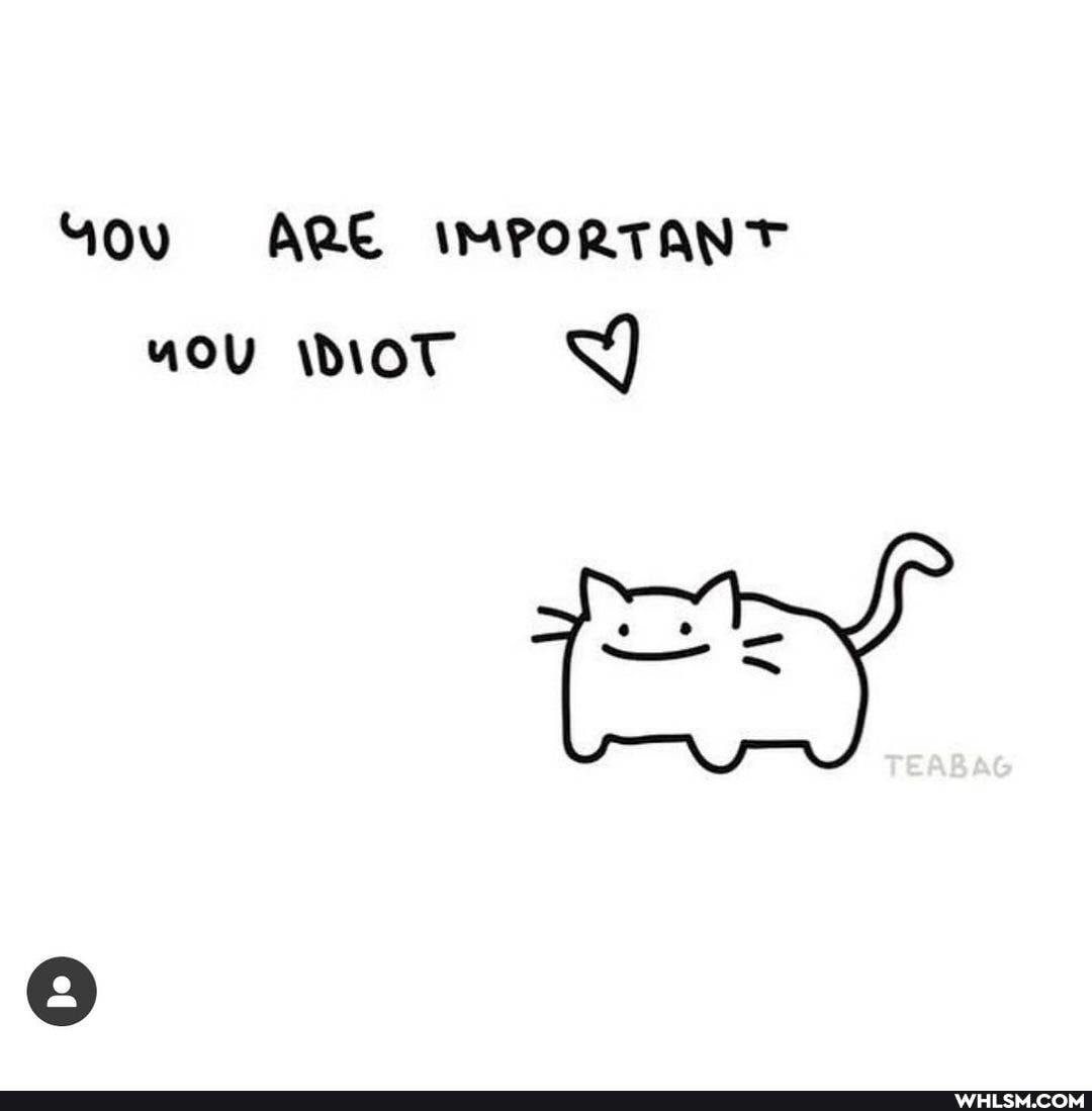 You
ARE iMpoRTANT
