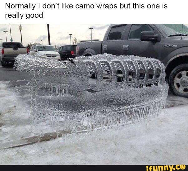 Normally I don’t like camo wraps but this one is
really good
' L