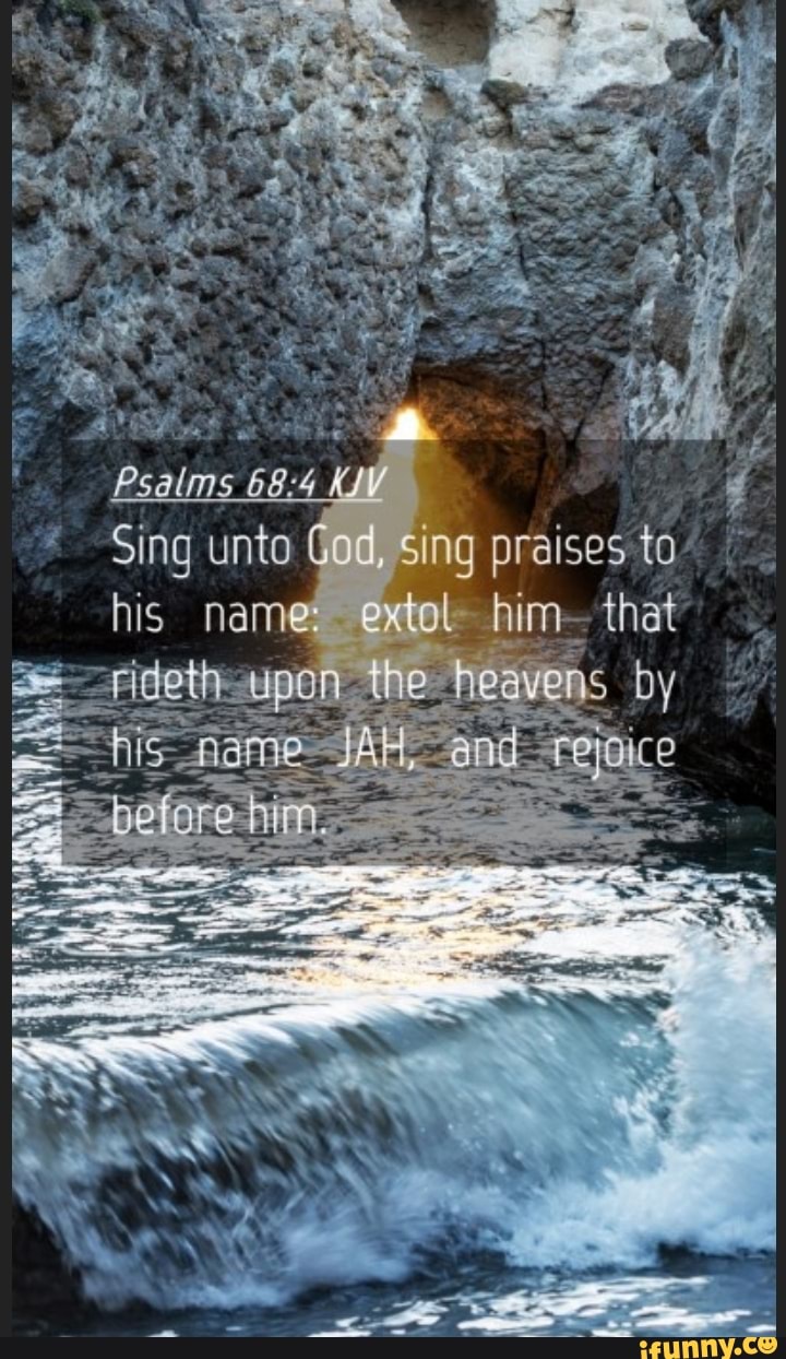 Psalms UV Sing unto God, sing praises to- , his name: extol him .that ...