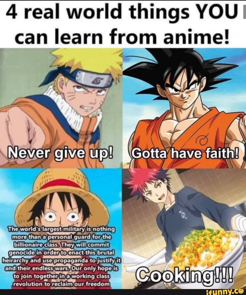 4 real world things YOU I can learn from anime! Never give up! have