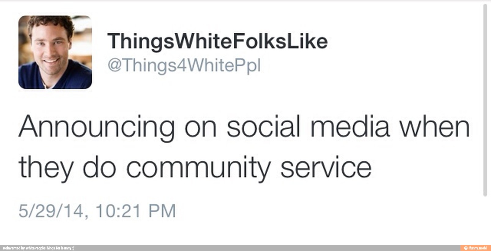 Announcing on social media when
they do community service