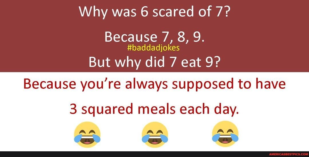 Math can be fun AND funny! #mathhumor #baddadjokes - Why was 6 scared ...