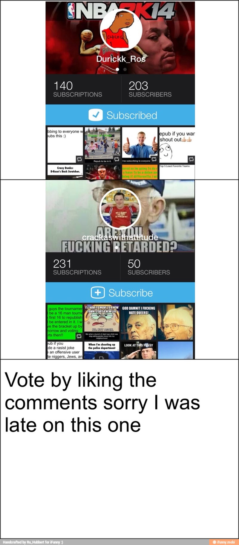 Subscribe
Vote by liking the
comments sorry I was
late on this one