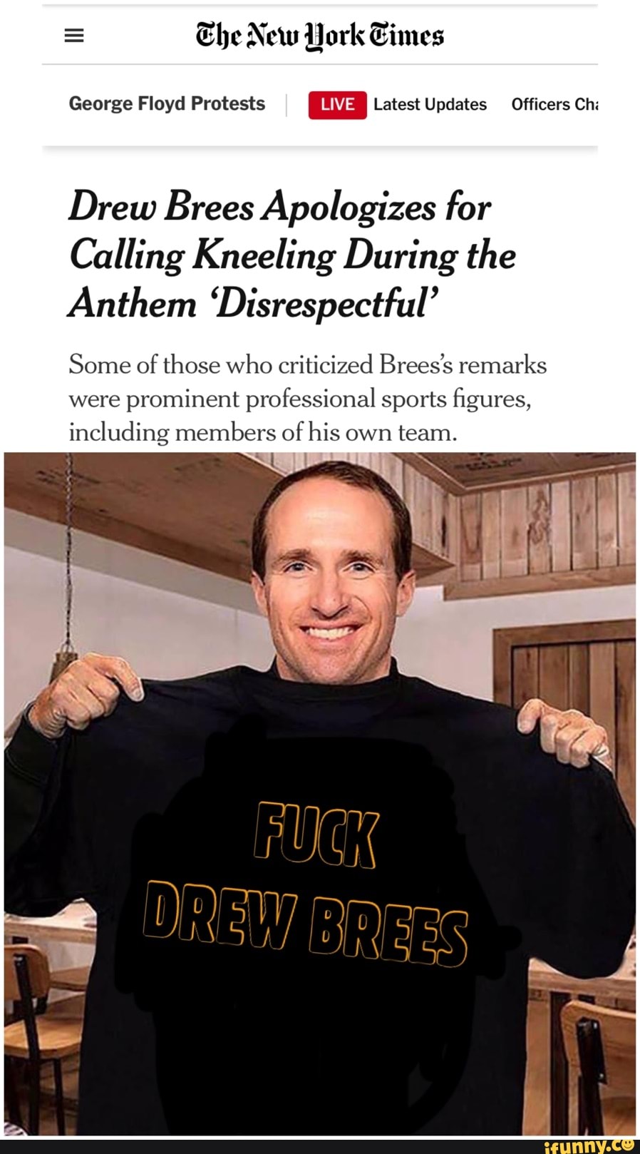 Drew Brees Apologizes For Calling Kneeling During The Anthem ...