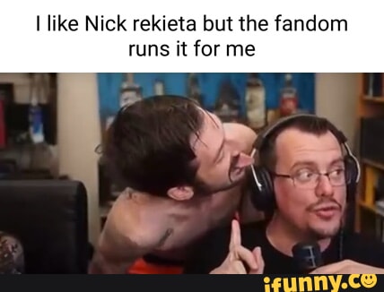 Rekieta memes. Best Collection of funny Rekieta pictures on iFunny