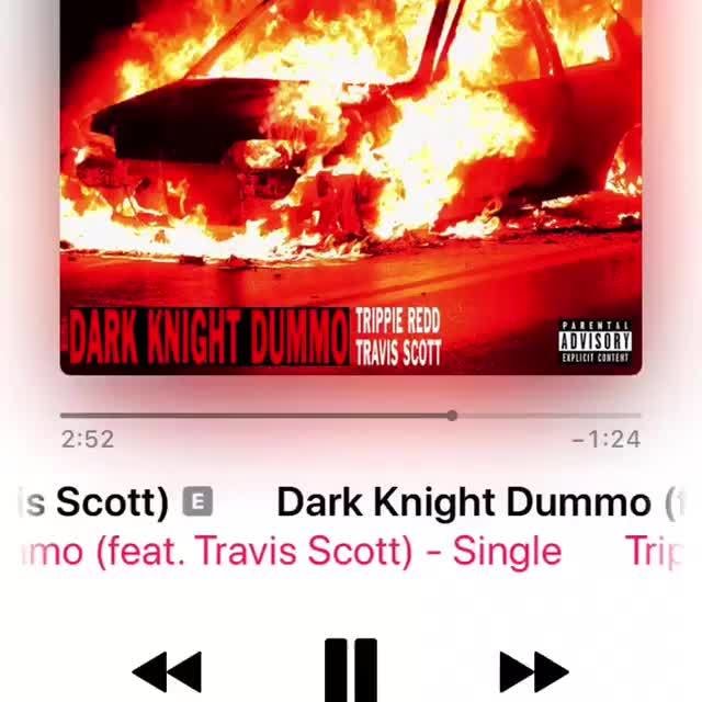 3 Scott E Dark Knight Dummo R No Feat Travis Scott Single Tr