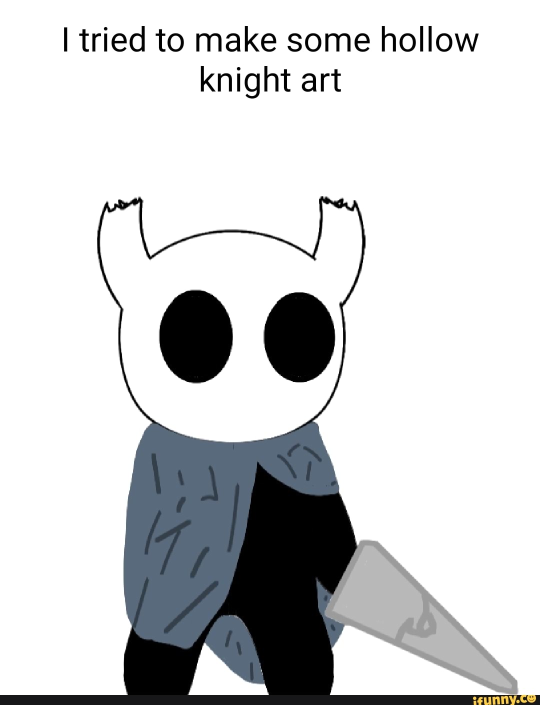 I tried to make some hollow knight art - iFunny