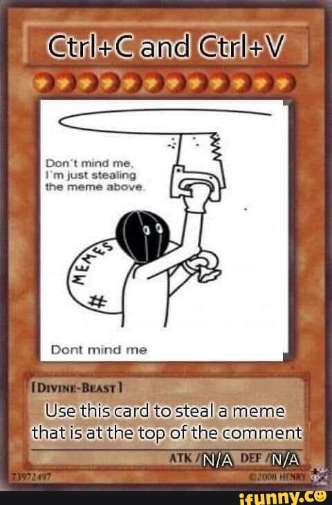 steal meme yugioh card SNATCH STEAL