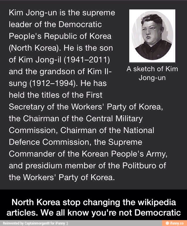 Kim Jong-un is the supreme leader of the Democratic People's Republic ...