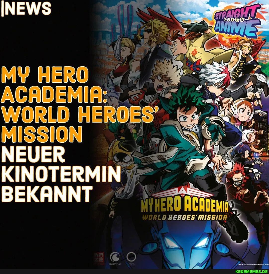 NEWS MY HERO . ACADEMIA: WORLD HEROES' MISSION NEVER KINOTERMIN BEKANNT al _-Vs