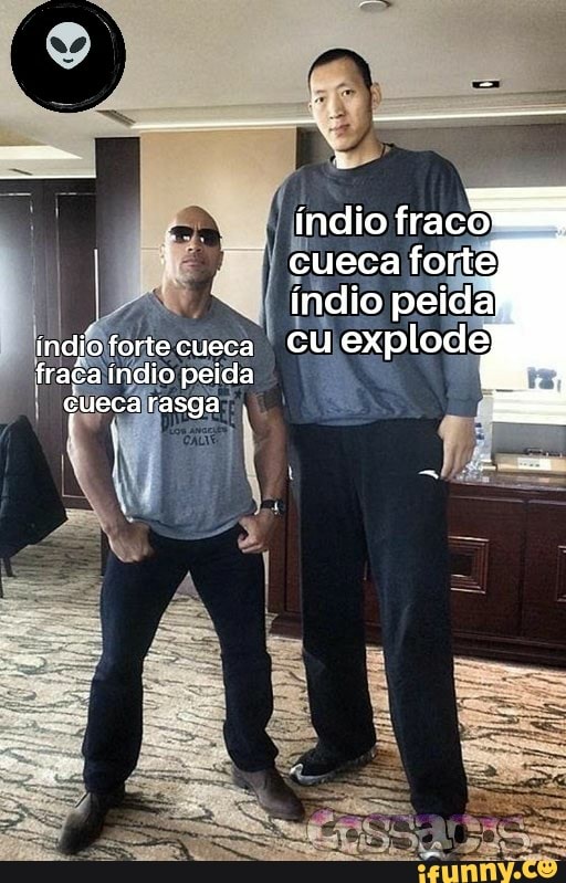 índio fraco
cueca forte)
reli
cu