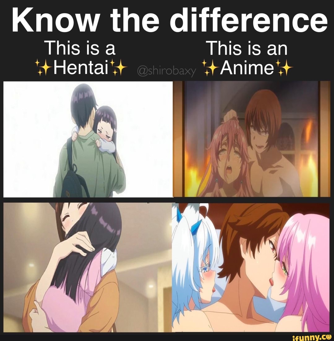Hentai difference Do You