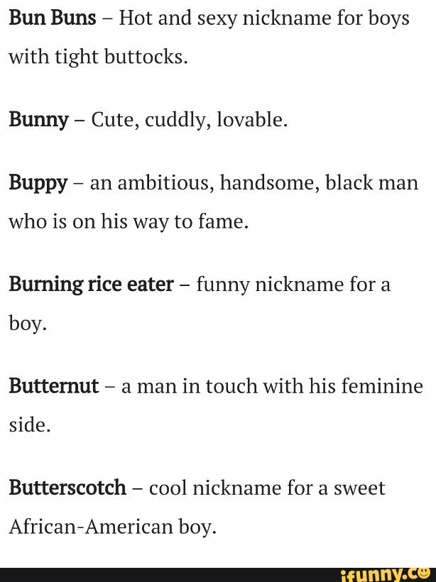 Bun Buns A Hot And Sexy Nickname For Boys With Tight Buttocks