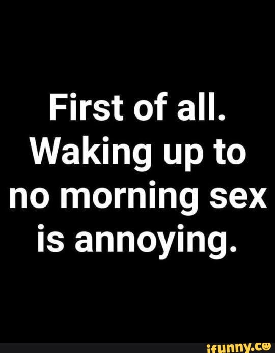 Waking Up To Sex