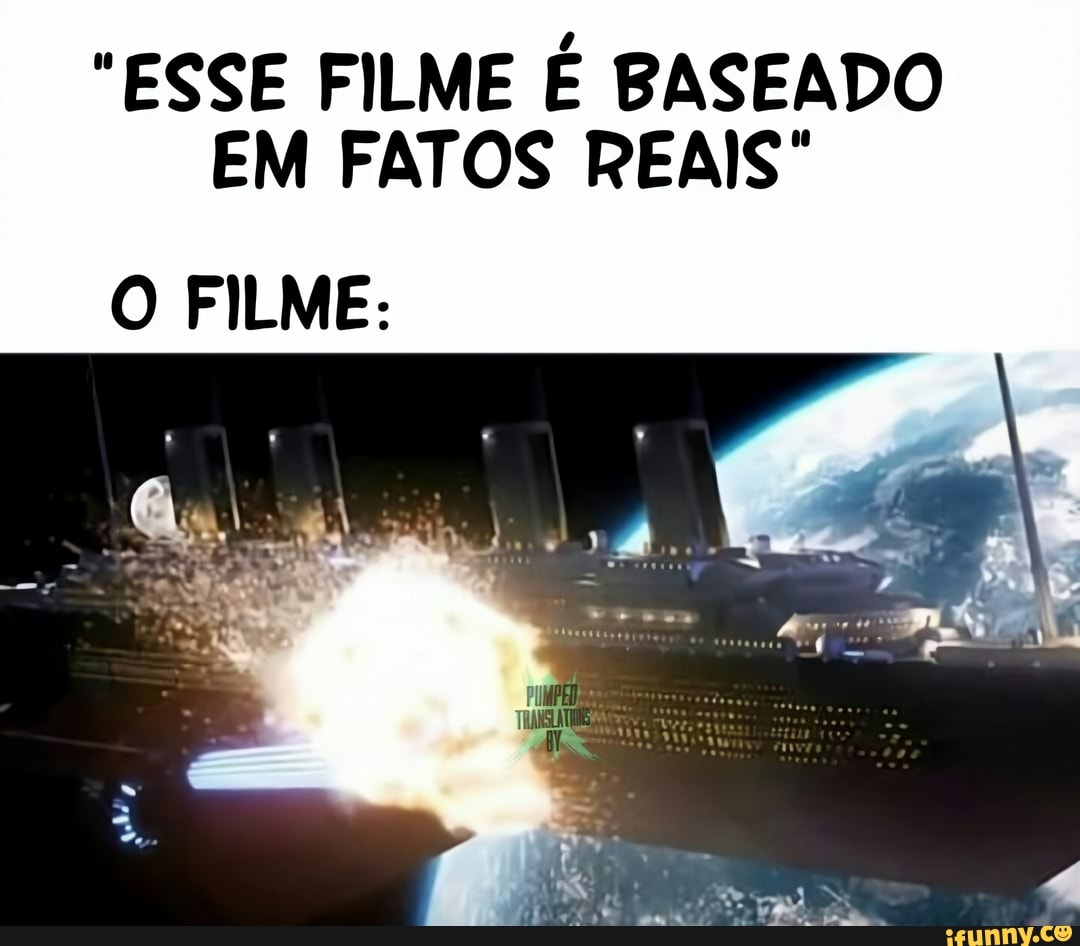 "ESSE FILME É BASEADO
EM FATOS REAIS"
O FILME: