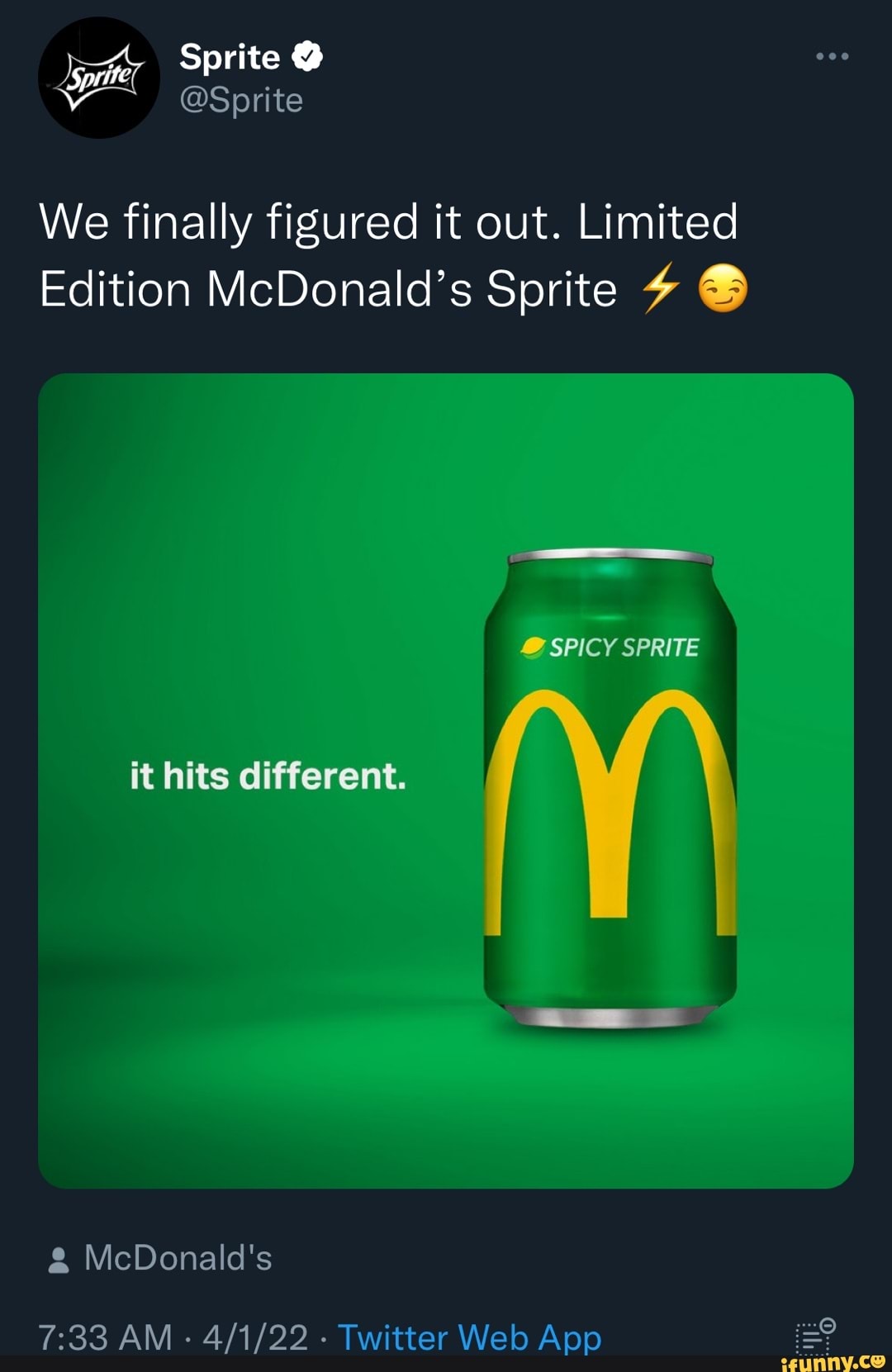 A, Sprite @Sprite We finally figured it out. Limited Edition McDonald&amp;#39;s ...