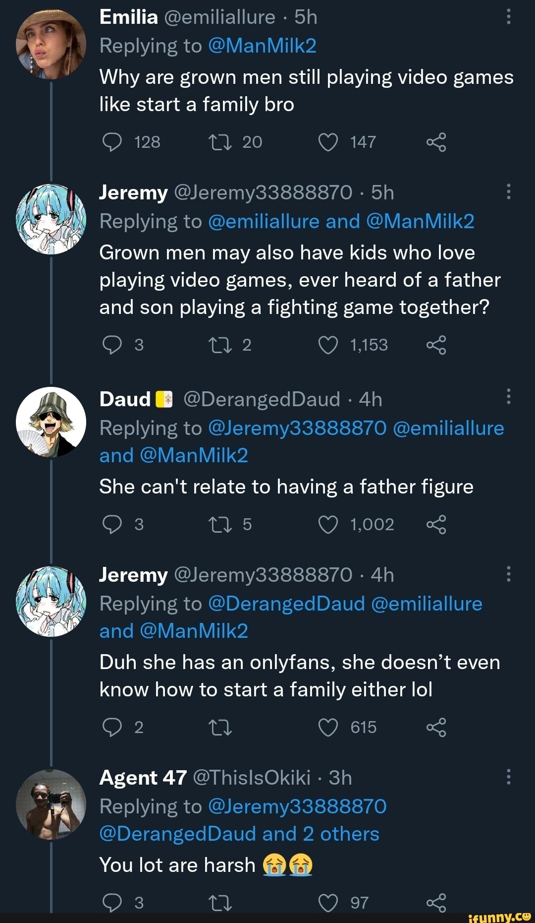 Emilia emiliallure Replying to ManMilk2 Why are grown men still