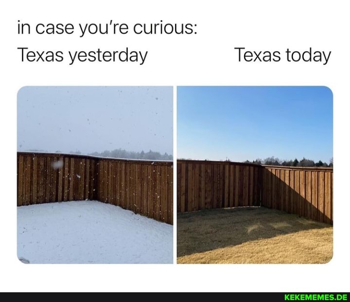 in case you're curious: Texas yesterday Texas today