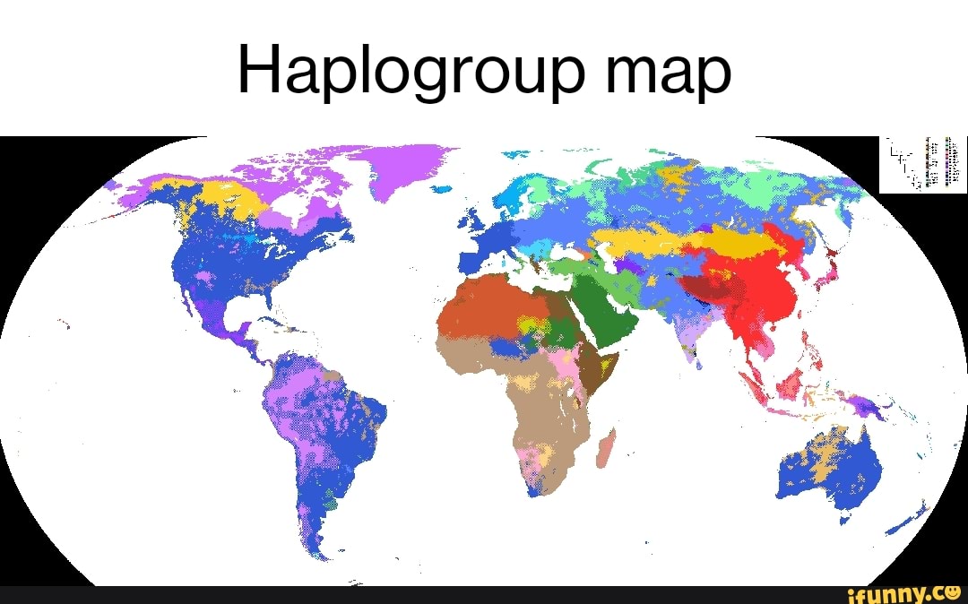 Haplogroup Map - IFunny