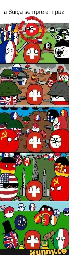 ER
a Suiça sempre em paz