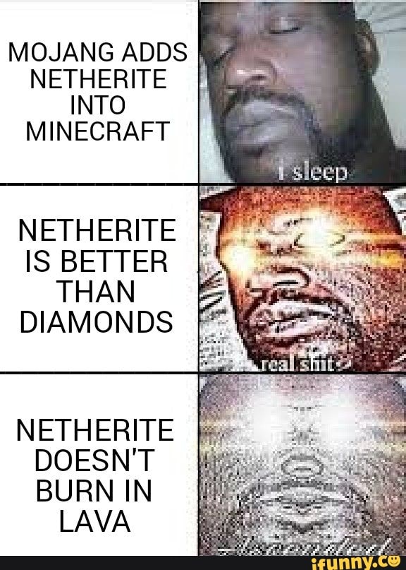 MOJANG ADDS fig NETHERITE I INTO MINECRAFT NETHERITE IS BETTER I THAN E
