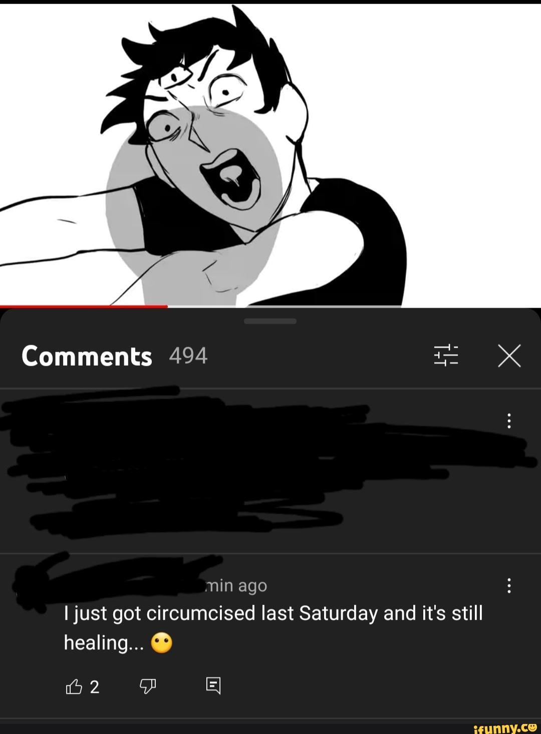 Comments 494 min ago I just got circumcised last Saturday and it's ...