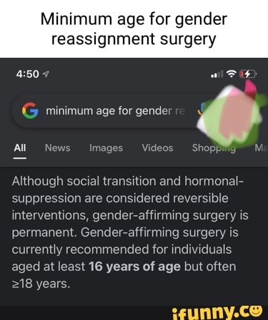 gender reassignment surgery minimum age